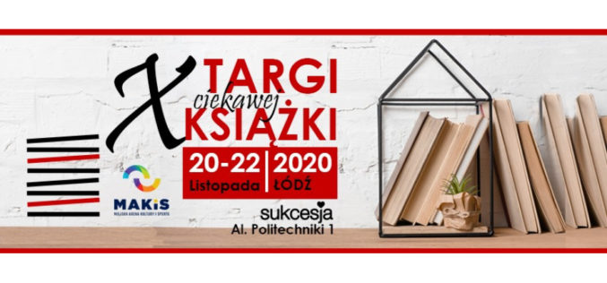 Targi Ciekawej Książki & Targi PLAY ARENA 20-22 listopada 2020