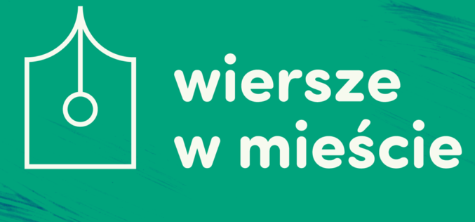 Wiersze w mieście 2020, tym razem w wirtualnej formule