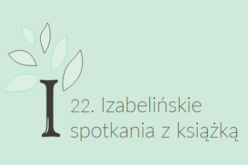 22. Izabelińskie spotkania z książką online