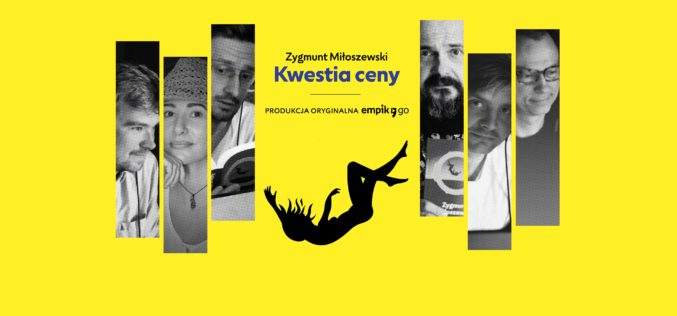 „Kwestia ceny” Zygmunta Miłoszewskiego w Empik Go! Superprodukcja audio na 40 głosów w gwiazdorskiej obsadzie