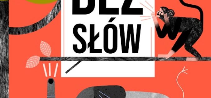 “Rozumiemy się bez słów” Katarzyny Radziwiłł – zapowiedź Wydawnictwa Muchomor