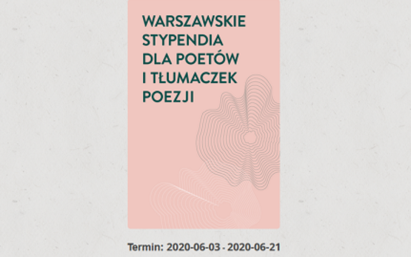 Warszawskie stypendia dla piszących i tłumaczących poezję