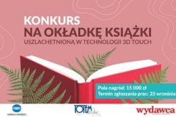 Konkurs dla grafików na okładkę książki uszlachetnioną w technologii 3D Touch