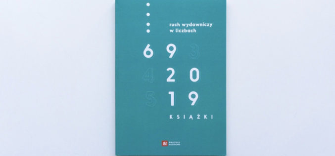 Rynek książki w 2019 roku. Coroczny raport Biblioteki Narodowej