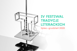 Trwa IV Festiwal Tradycji Literackich