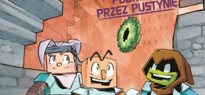 Uniwersum Minecrafta w nowej, komiksowej odsłonie!
