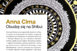 Anna Cima, OBUDZĘ SIĘ NA SHIBUI