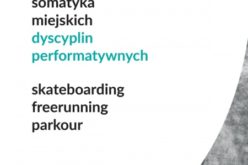 Jakub Petri, Somatyka miejskich dyscyplin performatywnych