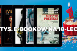 Wydawnictwo SQN rozda 10 tysięcy e-booków z okazji 10-lecia