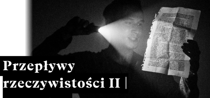 Przepływy rzeczywistości II rozmowa