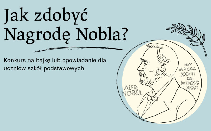 Laureaci konkursów literackich „Jak zdobyć Nagrodę Nobla”