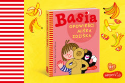 „Basia. Opowieści Miśka Zdziśka”