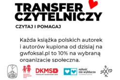 Wielki transfer w W.A.B. i Wildze. Czytelnicy pomagają organizacjom społecznym