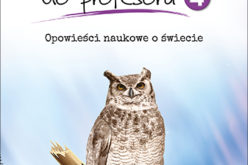 100 pytań do profesora Tom 4. Opowieści naukowe o świecie