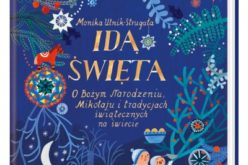 Idą święta! O Bożym Narodzeniu, Mikołaju i tradycjach świątecznych na świecie