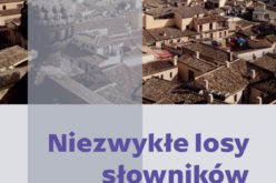 Niezwykłe losy słowników Historia leksykografii hiszpańskiej