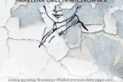 Marzena Orczyk-Wiczkowska, OSTATNI CUD – nowość Wydawnictwa LIRA