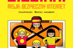 Łukasz Wojtasik, “Sieciaki. Misja: Bezpieczny Internet”