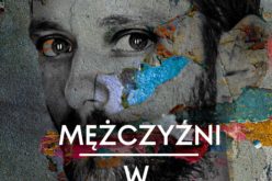 Kazimierz Kyrcz Jr., “Mężczyźni w potrzasku” już w sprzedaży!