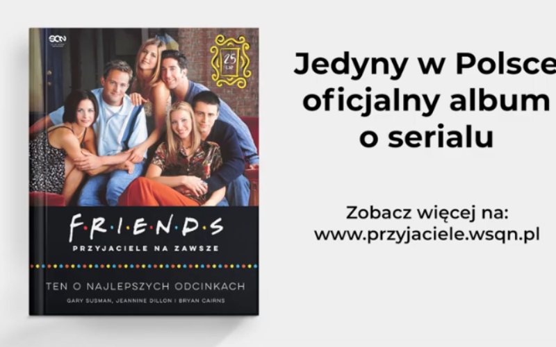 Friends. Przyjaciele na zawsze. Ten o najlepszych odcinkach