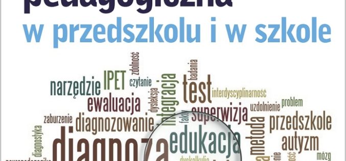 Nauczycielska diagnoza pedagogiczna w przedszkolu i w szkole