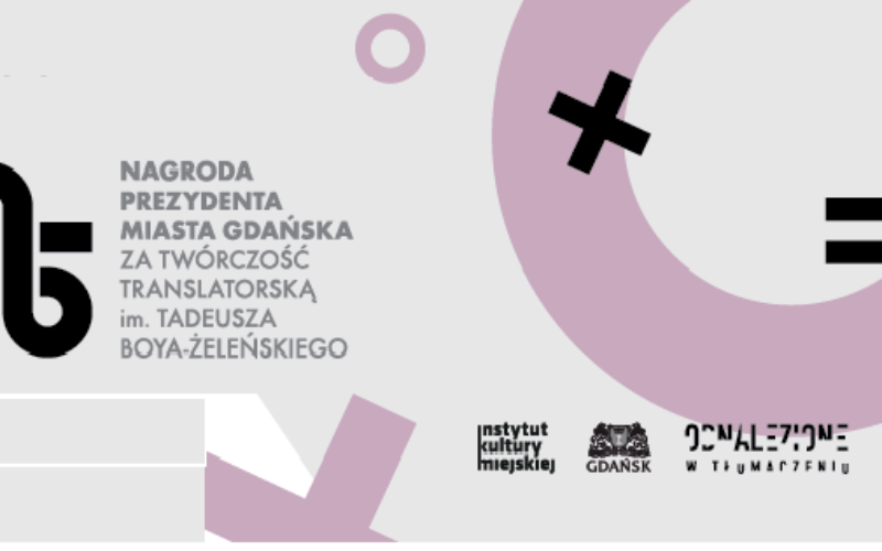 Nagroda Prezydenta Miasto Gdańsk za Twórczość Translatorską im. T. Boya-Żeleńskiego – zakończono nabór zgłoszeń