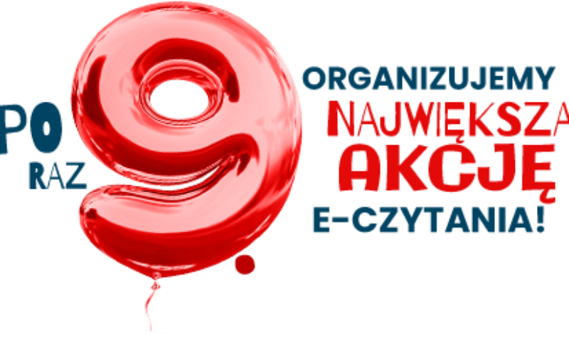 2021 Rokiem Zaczytanych!! Rusza 9 edycja największej akcji e-czytania