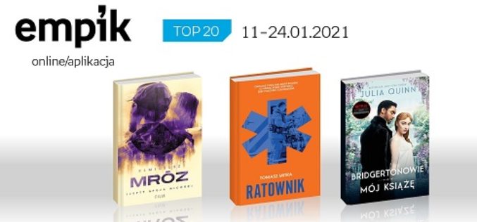 Książkowa lista TOP 20 na Empik.com za okres 11-24.01.2021 r.