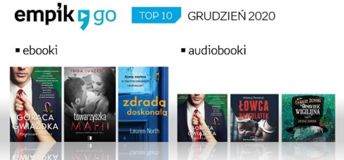 Lista TOP 10 audiobooków i e-booków w aplikacji Empik Go w grudniu