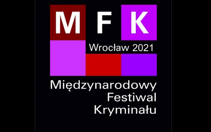 Znamy daty Międzynarodowego Festiwalu Kryminału Wrocław 2021