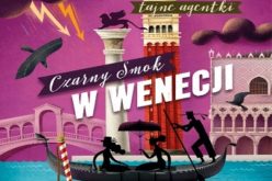 PREMIERA Czarny Smok w Wenecji (tom 3)