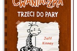 Dziennik cwaniaczka. Trzeci do pary