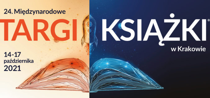 Międzynarodowe Targi Książki w Krakowie zapraszają  14-17 października