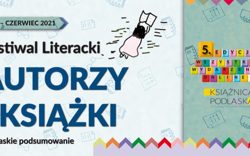 Rusza Festiwal Literacki „Autorzy i książki”