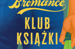 Premiera „Bromance. Klub książki”