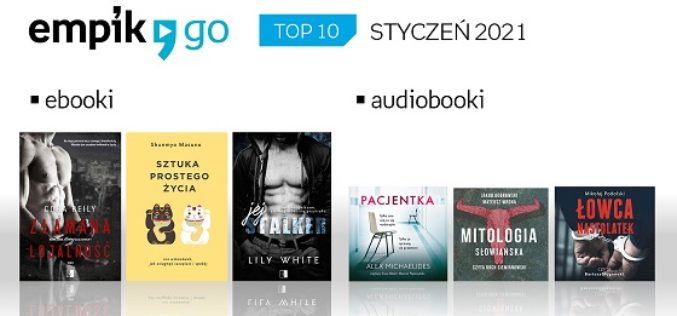 Lista TOP 10 audiobooków i e-booków w aplikacji Empik Go w styczniu