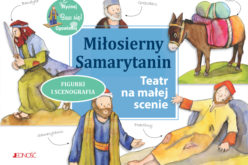 Miłosierny Samarytanin. Teatr na małej scenie