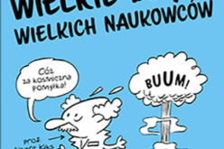 Wielkie błędy wielkich naukowców