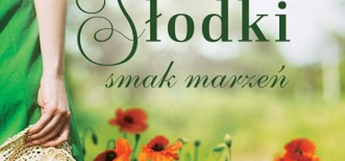 “Słodki smak marzeń” od Wydawnictwa Jaguar