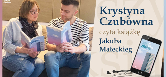 Krystyna Czubówna czyta książkę Jakuba Małeckiego