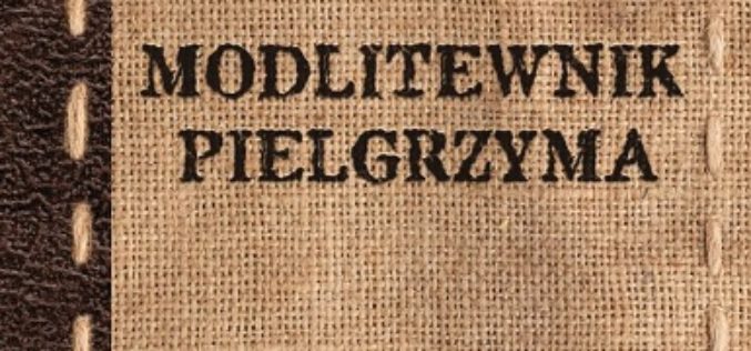 Modlitewnik pielgrzyma – książka Oficyny Wydawniczej VOCATIO