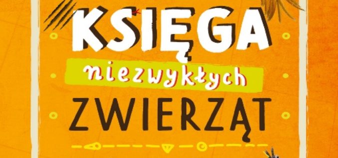 Księga niezwykłych zwierząt – premiera Dwukropka