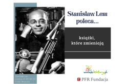 Wolne Lektury – książki Lema, czyli co czytał najważniejszy polski futurolog