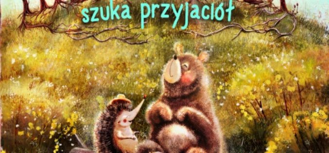 Niedźwiadek szuka przyjaciół – premiera Dwukropka