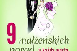 9 małżeńskich porad, a każda warta milion dolarów – książka Oficyny Wydawniczej VOCATIO