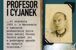 „Profesor i cyjanek” Jarosława Molendy – nowość wydawnictwa LIRA