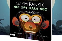 “Szym Pansik nie śpi całą noc” to obowiązkowa pozycja w każdej biblioteczce malucha ❤️