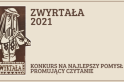 Rusza trzecia edycja konkursu Zwyrtała za najlepszy pomysł na promocję książki