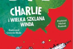 Charlie z Fabryki Czekolady powraca! “Charlie i wielka szklana winda”