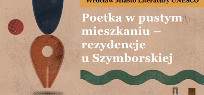 Rezydencje w mieszkaniu Wisławy Szymborskiej dla poetek z Dolnego Śląska!